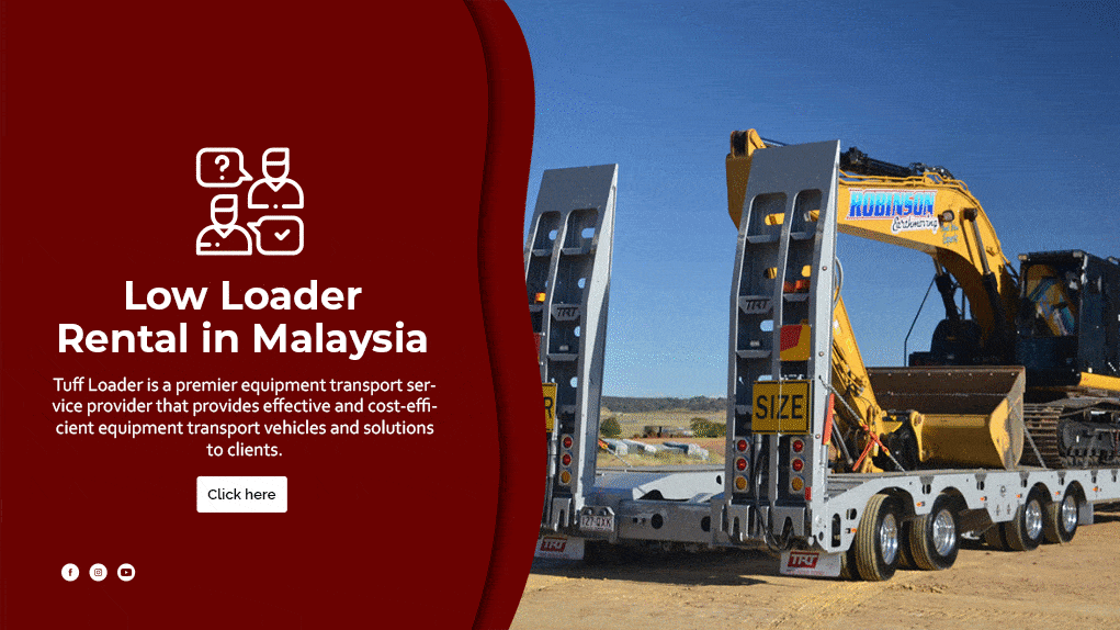 low loader rental Puncak Jalil